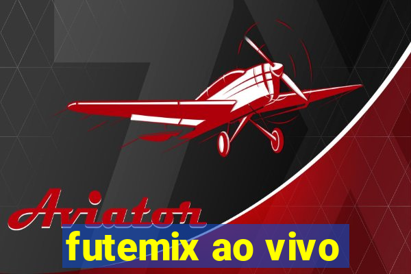 futemix ao vivo